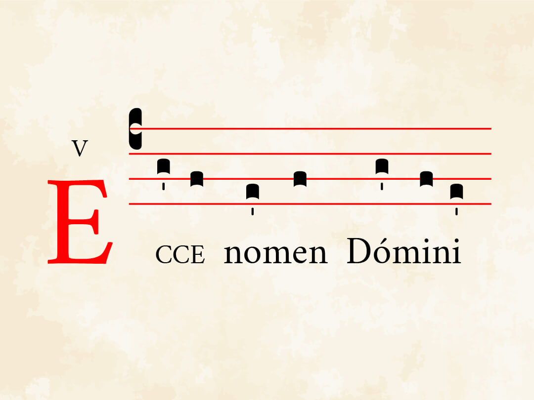 Ecce nomen Domini
