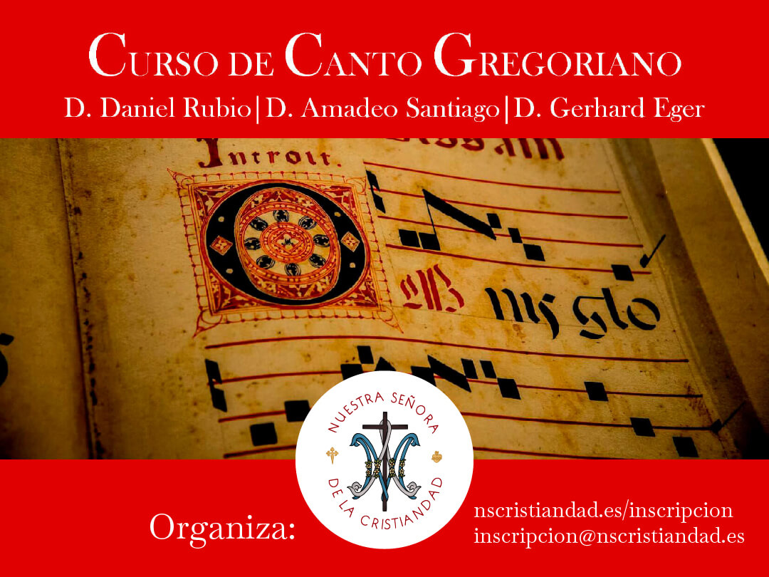 Curso de Canto Gregoriano – NSC-E con la colaboración de Verbum Gloriae