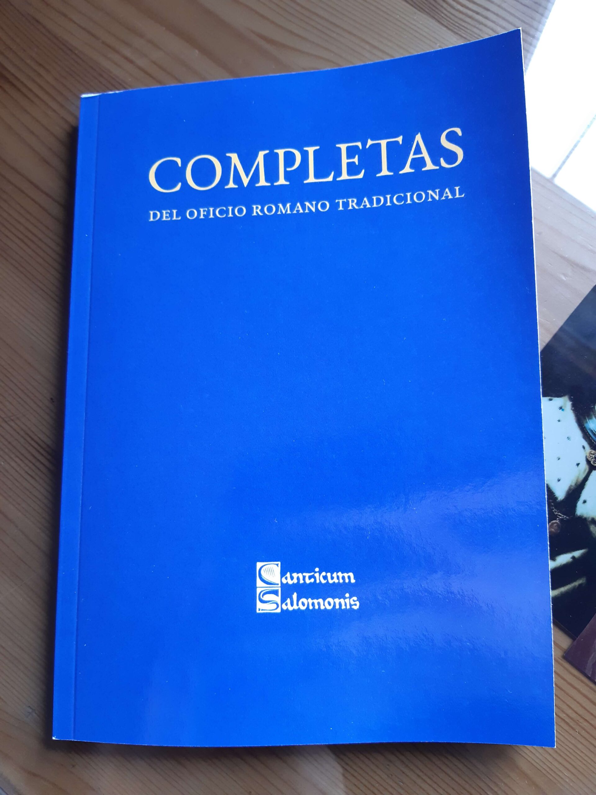 Librito de las Completas del Oficio Romano Tradicional, Editorial Canticum Salomonis