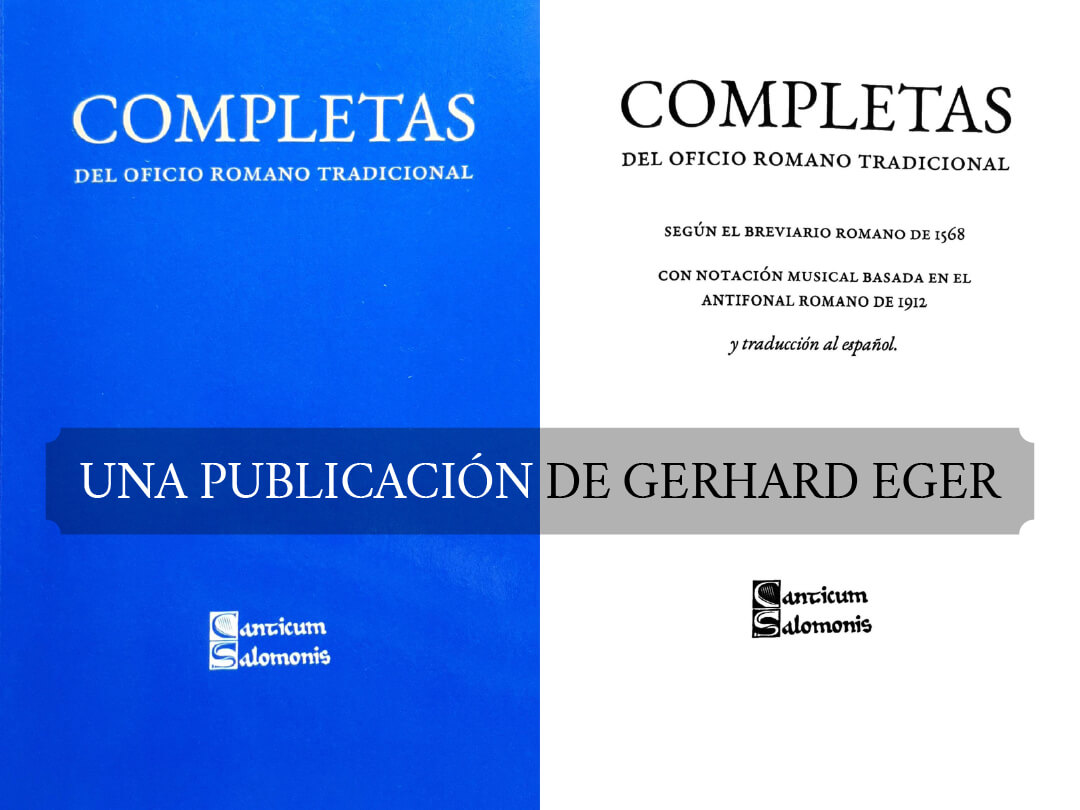 Gerhard Eger publica un librito con las Completas del Oficio Romano Tradicional