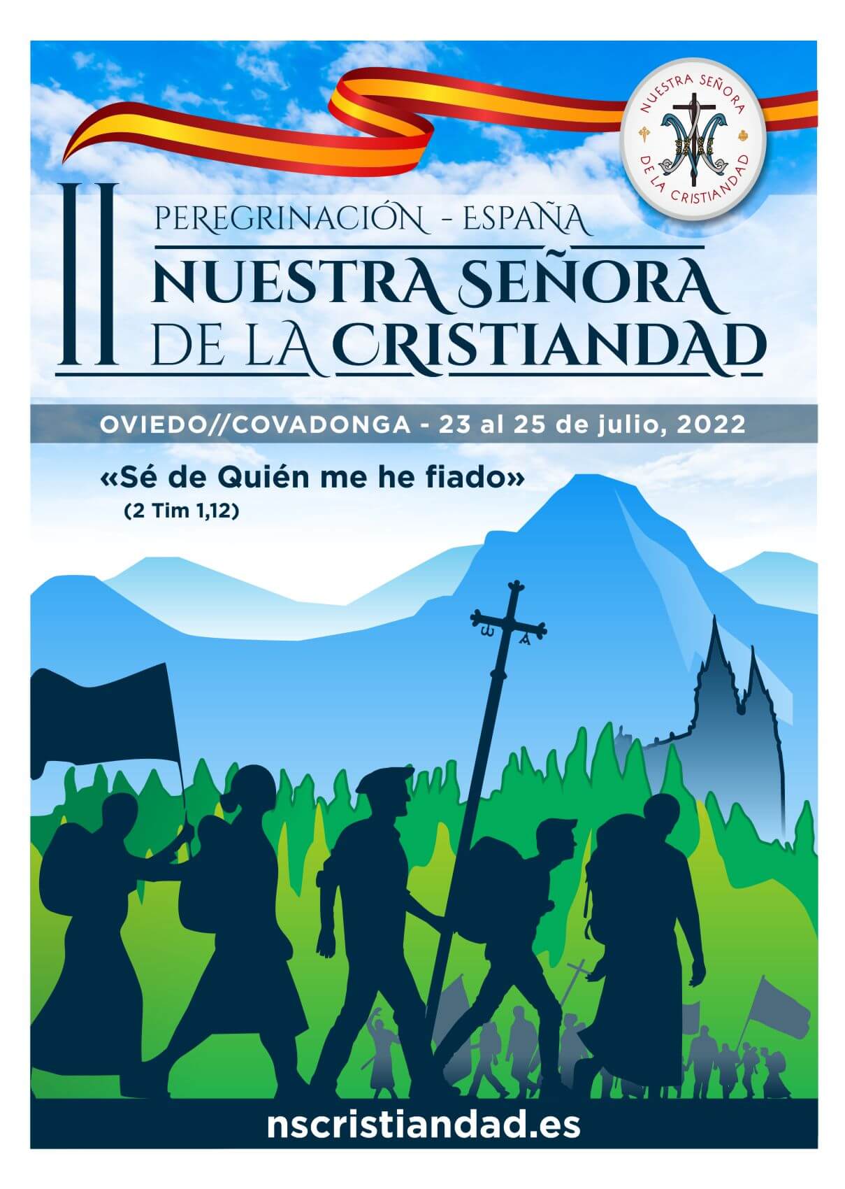 Cartel de la 2ª Peregrinación de Nuestra Señora de la Cristiandad – España