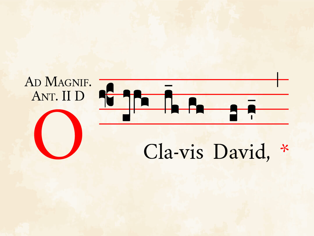 O Clavis David & Magnificat