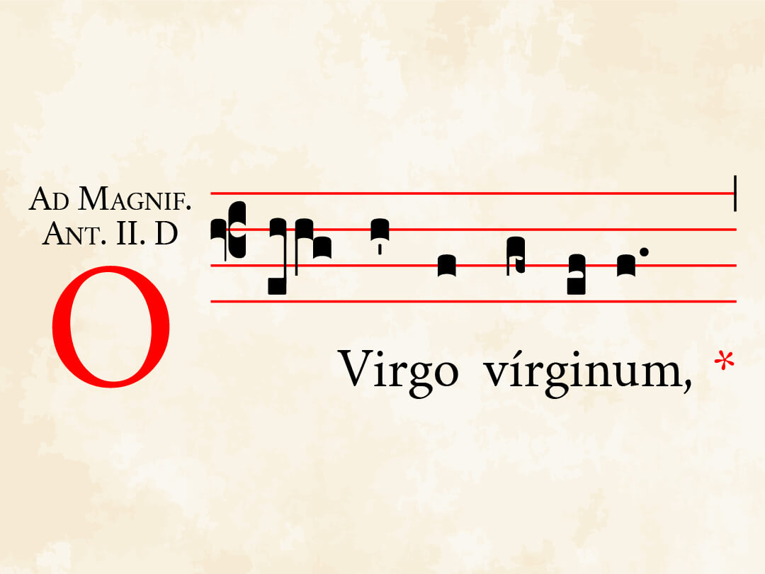 O Virgo virginum & Magnificat