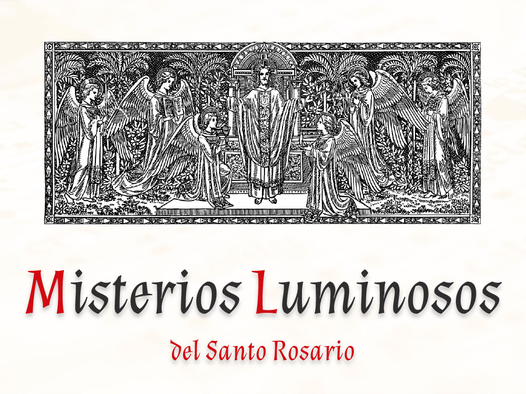 Novedad: Misterios Luminosos del Rosario Cantado