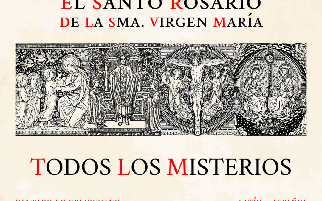Cartel de la publicación de los vídeos del Santo Rosario Cantado