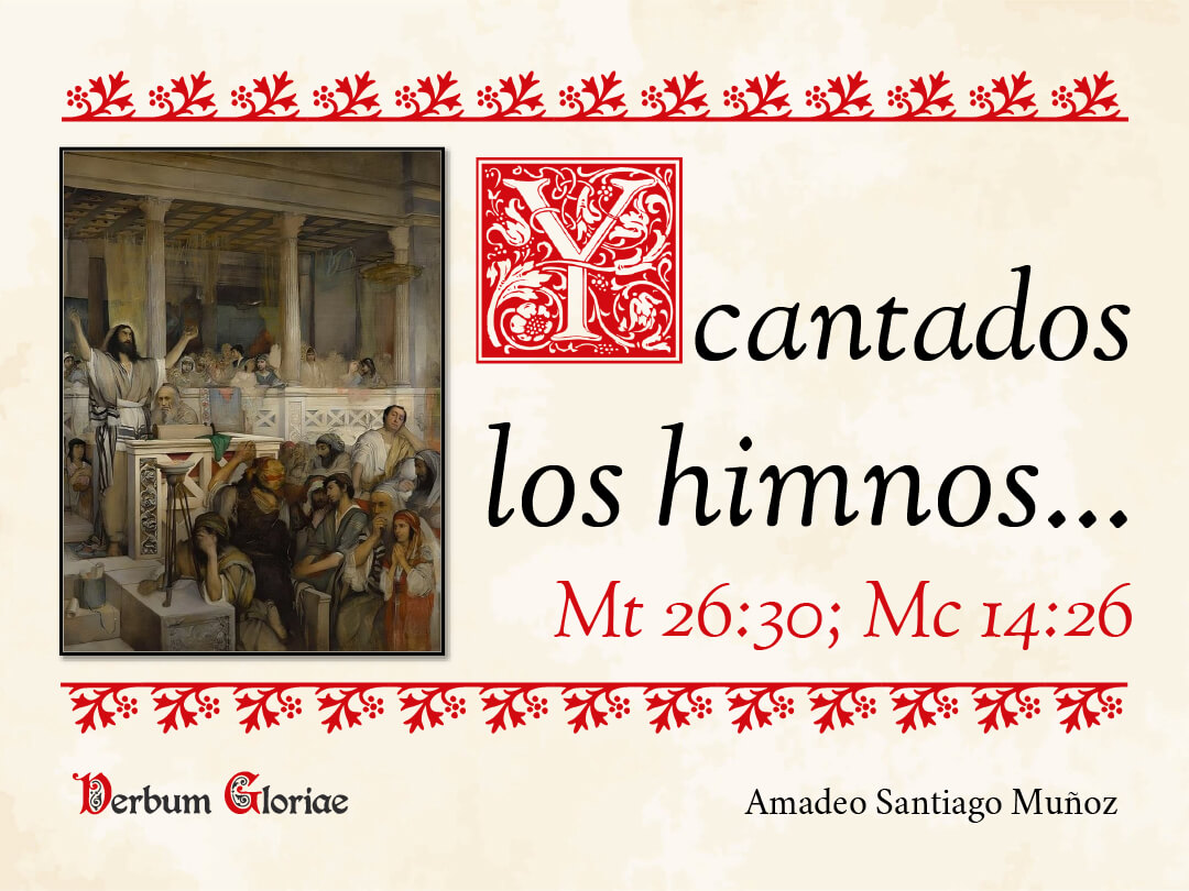 Conferencia «Y cantados los himnos…»